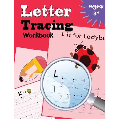 Letter Tracing Workbook: Kindergarten Tracing Workbook - Paperback