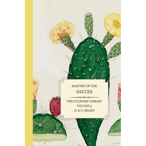 Mastery of the SAUCES - Paperback