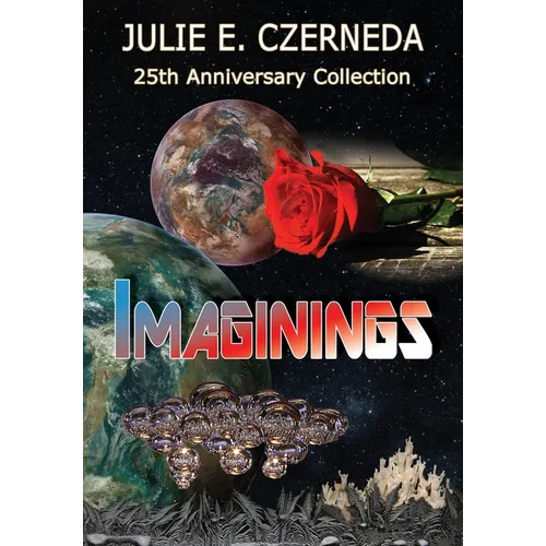 Imaginings 25th Anniversary Collection - Hardcover