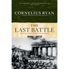 Last Battle: The Classic History of the Battle for Berlin - Paperback