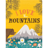 I Love the Mountains, Board Book - Board Book