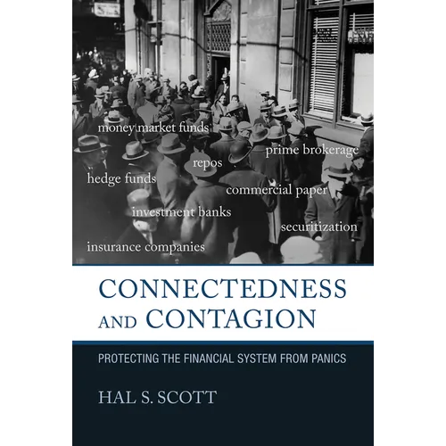 Connectedness and Contagion: Protecting the Financial System from Panics - Paperback