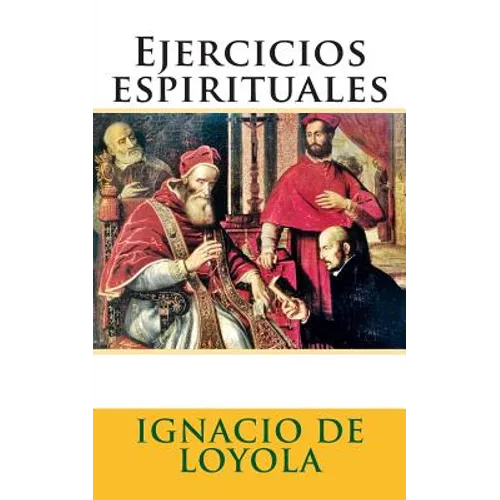 Ejercicios espirituales - Paperback