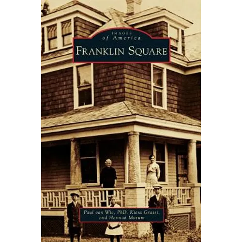 Franklin Square - Hardcover