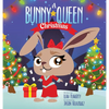 A Bunny Queen Christmas - Hardcover
