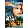 Deadly Target - Hardcover
