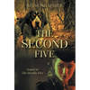 The Second Five: Sequel to The Deadly Five - Hardcover