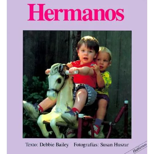 Hermanos = Brothers - Board Book