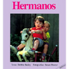 Hermanos = Brothers - Board Book
