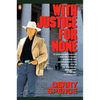 With Justice for None - Paperback