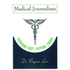 Medical Journalism - Paperback