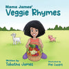 Mama James' Veggie Rhymes - Paperback
