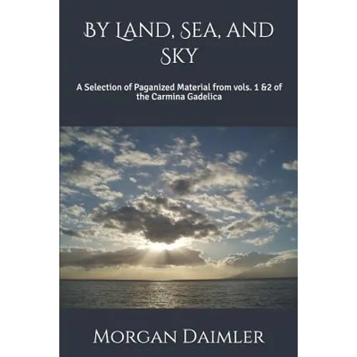 By Land, Sea, and Sky - Paperback
