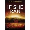 If She Ran - Paperback