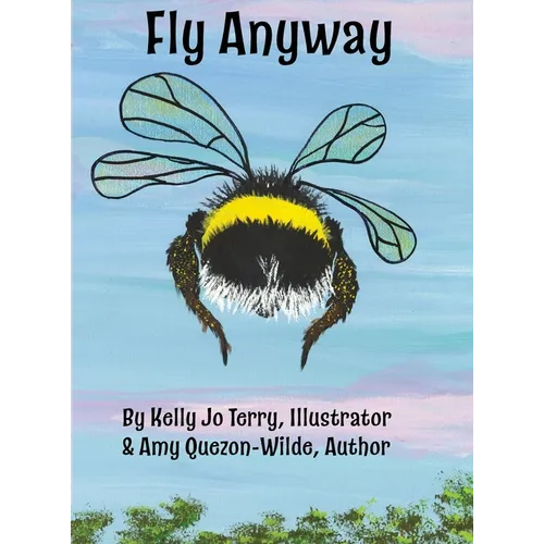 Fly Anyway - Hardcover