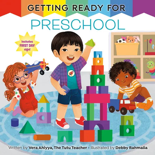 Getting Ready for Preschool: A First Day of School Book - Paperback