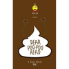 Dear Poo-poohead: A book all about Poo. - Paperback
