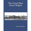 The Great Blue Army Wagon - Paperback