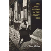 The Lonely Young & the Lonely Old - Paperback