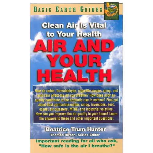 Air and Your Health: Clean Air Is Vital to Your Health - Paperback