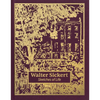 Walter Sickert: Sketches of Life - Hardcover