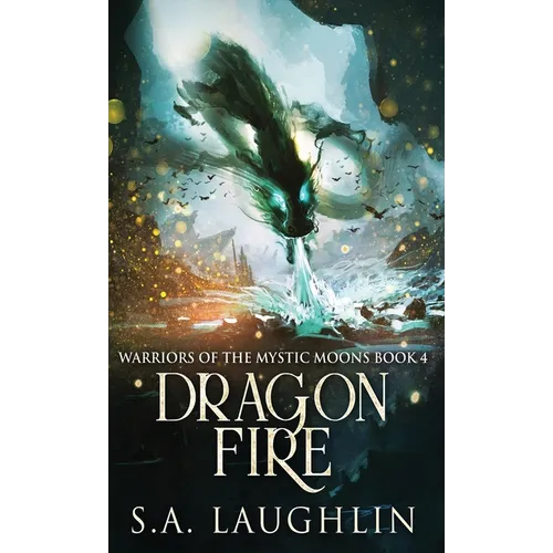 Dragon Fire - Hardcover