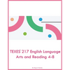 TEXES 217 English Language Arts and Reading 4-8 - Paperback