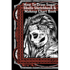 How To Draw Sugar Skulls Sketchbook & Makeup Chart Book: Tatoo Artist Sketch Book For Drawing Dia De Los Muertos Tatoos - Day Of The Dead Sketching No - Paperback
