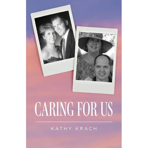 Caring For Us - Paperback