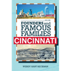 Founders and Famous Families of Cincinnati - Paperback