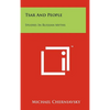 Tsar And People: Studies In Russian Myths - Hardcover