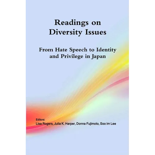 Readings on Diversity Issues: From hate speech to identity and privilege in Japan - Paperback