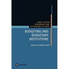Budgeting and Budgetary Institutions - Paperback