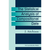 The Statistical Analysis of Compositional Data - Paperback