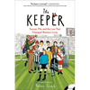 The Keeper: Soccer, Me, and the Law That Changed Women's Lives - Paperback