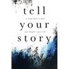 Tell Your Story (Grunge): A unique place to make your story come to life. - Paperback