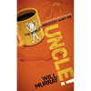 Uncle: The Definitive Guide for Becoming the World's Greatest Aunt or Uncle - Paperback