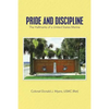 Pride and Discipline: The Hallmarks of a United States Marine - Paperback