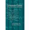 Germanate Glasses: Structure Spectrosco - Hardcover