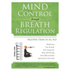Mind Control Through Breath Regulation - Paperback