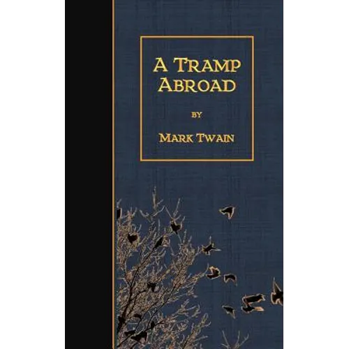 A Tramp Abroad - Paperback