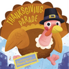 Thanksgiving Parade - Board Book