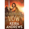 The Barbarian's Vow - Paperback