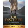 The Discipler Teacher's Guide: An Introduction to a Life of Following Jesus - Paperback