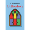 Orthodoxy - Hardcover
