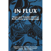 In Flux: Trans and Gender-Diverse Reflections and Imaginings - Paperback