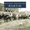 Historic Photos of Austin - Hardcover