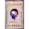 The Notebook, the Proof, the Third Lie: Three Novels - Paperback