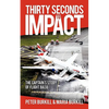 Thirty Seconds to Impact - Paperback