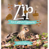 Zip: An Eastern Chipmunk - Hardcover